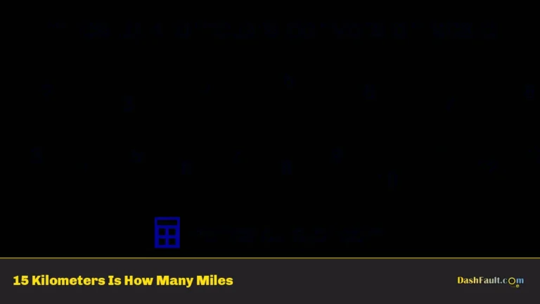 15 Kilometers Is How Many Miles