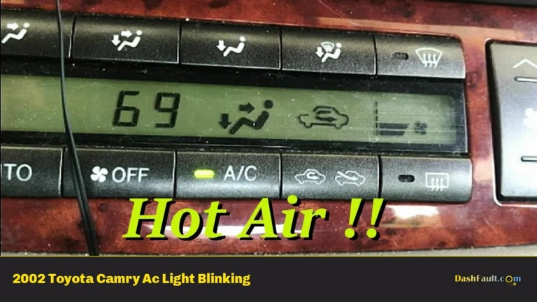 2002 Toyota Camry Ac Light Blinking