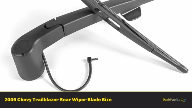 2006 Chevy Trailblazer Rear Wiper Blade Size