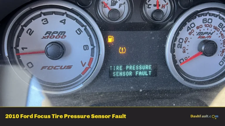 2010 Ford Focus Tire Pressure Sensor Fault