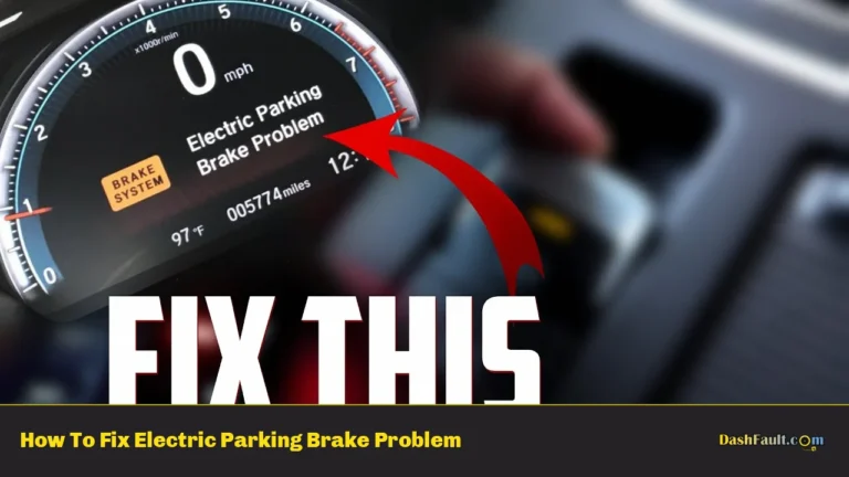 How To Fix Electric Parking Brake Problem