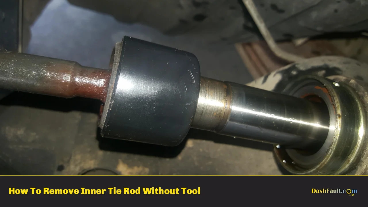 How To Remove Inner Tie Rod Without Tool