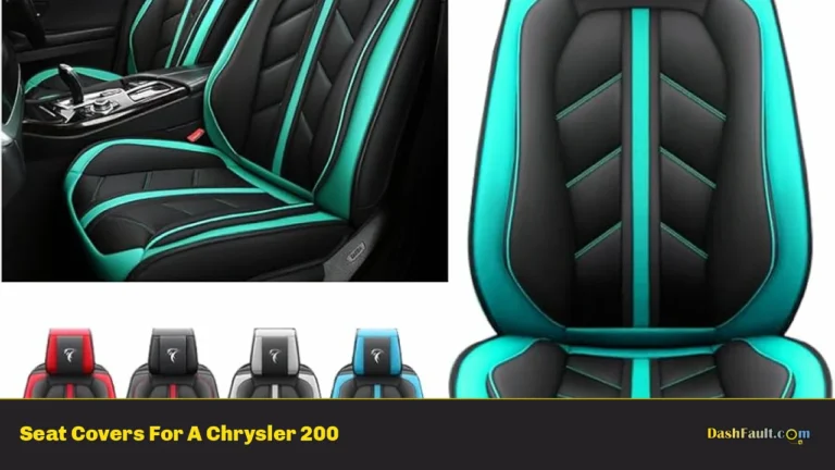 Seat Covers For A Chrysler 200